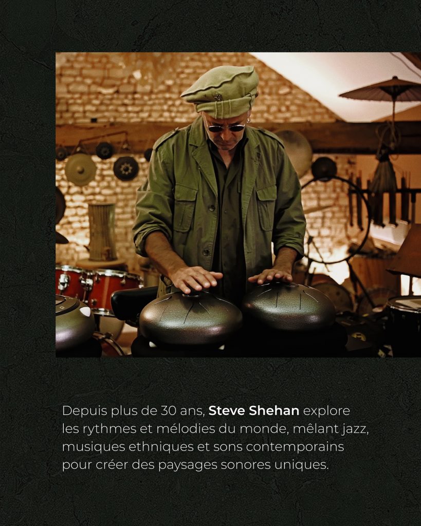 Depuis plus de 30 ans, Steve Shehan explore les rythmes et mélodies du monde, mêlant jazz, musiques ethniques et sons contemporains pour créer des paysages sonores uniques.